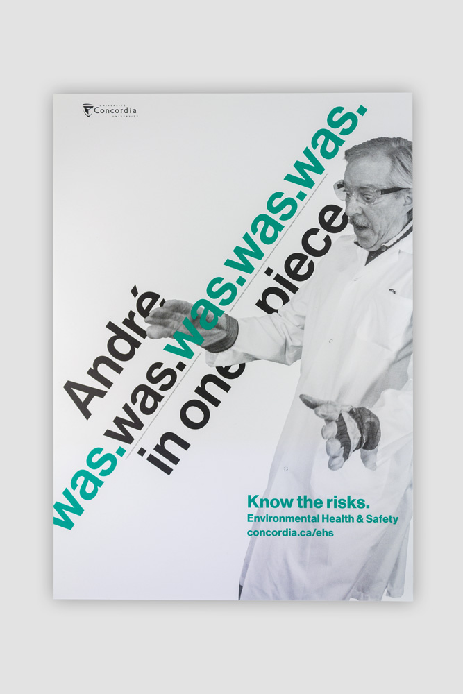 André semble surpris par quelque chose. Le slogan de l'affiche s'incline en direction d'André